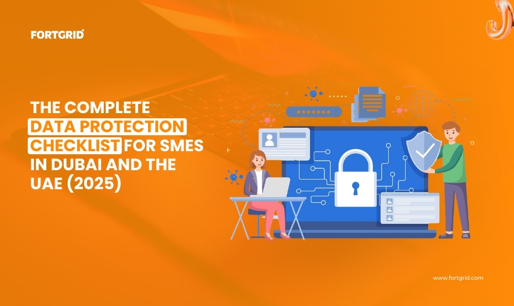 The Complete Data Protection Checklist for SMEs in Dubai and the UAE (2026)